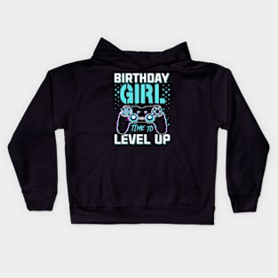 Birthday  For Girl Time to Level Up Cool Video Game Kids Hoodie